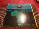 The Mighty Threes Africa Shall Stretch Forth Her Hand LP Listen