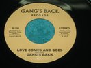 1985 Original Gang's Back LOVE COMES AND GOES Modern Soul RARE PRIVATE PRESS M-