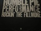 Humble Pie, Performance Rockin’ The Fillmore Gatefold Ex Cond. Vinyl Double Lp