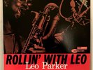 LEO PARKER Rollin' With Leo LP 1986 Blue Note GOLD STAMP PROMO DMM Remaster NM