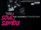 Bossa Nova / Soul Samba Ike Quebec Vinyl Brazilian Music discs : 1 BRAND NEW