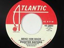 Northern Soul 45 - Pointer Sisters - Send Him Back - Atlantic - VG+ mp3