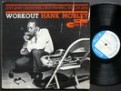 HANK MOBLEY Workout LP BLUE NOTE 84080 NY USA EAR ST Grant Green Wynton Kelly