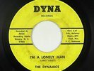 Northern Soul 45 - Dynamics - I'm A Lonely Man - Dyna - mp3 - rare