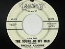 Northern Soul 45 - Theola Kilgore - The Sound Of My Man - Candix - VG+ mp3