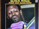MAGIC SAM BLUES BAND: BLACK MAGIC - Original Album 1971- Dalmark Records - DS620
