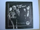 The Drones I Just Want To Be Myself / Bone Idol 7