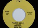Garage Psych 45 STEVE PEELE FIVE Frankies Got It  FGI VG++ HEAR