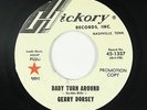 Northern Soul 45 - Gerry Dorsey - Baby Turn Around - Hickory - mp3