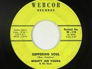 Northern Soul 45 - Mighty Joe Young - Suffering Soul - Webcor - mp3