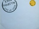 John Martyn, Live At Leeds SIGNED Ltd Edition vinyl LP, 1975