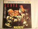 LP - MACHITO  - KENYA  -AFRO CUBAN  - WHITE PINWHEEL  - STEREO - NM  - ORIGINAL