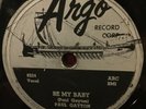 Paul Gayton Be My Baby Music Goes Round & Round VG+ ARGO 5257 BEAUTIFUL blues 78