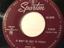 ROCKABILLY Johnny Sea IT WON'T BE EASY TO FORGET Sparton 45 rare Canadian press