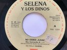 SELENA Y LOS DINOS - No Debes Jugar - MEXICO EMI 700 1231 PROMO RARE