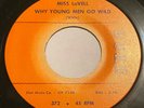 MISS LAVELL Why Young Men Go Wild/Run To You 45 Duke northern soul r&b hear
