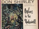 DON SHIRLEY Orpheus in the Underworld - Rare 1956 1st Press Mono Cadence LP VG+