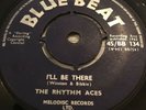 Rhythm Aces-I’ll Be There Don Drummond- Dew Drops 45/BB 134 VG 1962