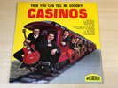 EX/EX-   The Casinos/Then You Can Tell Me Goodbye/1967 President LP