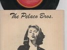 THE PELACO BROS  Pre SPORTS  JO JO ZEP  Rare 1976 Aust Only 7