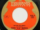 GARY U.S. BONDS Satan Go Away / New Orleans LEGRAND 45 HEAR