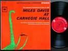 MILES DAVIS At Carnegie Hall LP COLUMBIA CS 8612 2-EYE Hank Mobley Wynton Kelly
