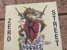 The Rogues Zero Street Vinyl Oi Punk Rock Skinhead 1990 US Streetpunk