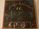 Novos Baianos F.C. LP Continental RARE BRAZIL OG