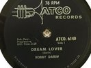 1958 BOBBY DARIN ATCO CANADA 6140,VERY SCARE IN 78 RPM BULLMOOSE DREAM, LOVER VG