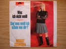 MARGIT SCHNEIDER Was ich nicht weiß Polydor52815 SCHLAGER HAMMER-RARITÄT