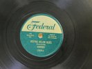 The Dominoes doo wop 78 Weeping Willow Blues bw I Am With You on Federal