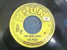 Elvis Presley 45 Sun 210 V Cond Good Rockin' Tonight/I Don't Care If The Sun Don