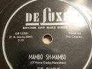 78 Rpm; The Charms; 3 Records; Deluxe-6065 & 6072 & 6076 ; Rhythm and Blues