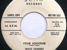 WILLIS SANDERS & THE EMBERS Your Souvenir 45   Promo Original Juno 213 VG