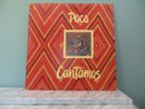Poco - Cantamos - 1974 - Epic - PE 33192 - Vinyl LP Record Album EX/EX