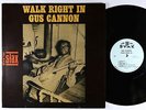 Gus Cannon - Walk Right In LP - Stax Mono