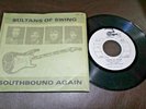 DIRE STRAITS Sultans Of Swing b/w Southbound Again 1978 GUATEMALA 7
