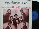 Rev. John Jasper & Co. LP “Come On In Lord”   Judnell   RARE Funk Soul Gospel