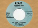 USA  Rock n Roll   Sg    -   JIM ALLEY AND THE ALLEY CATS  - THE GREAT PRETENDER
