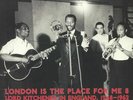 LORD KITCHENER - London Is The Place For Me 8: Lord Kitchener In England 1948-62