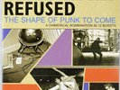 REFUSED THE SHAPE OF PUNK TO COME Vinyl Double LP Chimerical Bombination