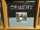 CEMENT:CEMENT LP..............FAITH NO MORE,MR BUNGLE,PRIMUS,CHUCK MOSLEY,PRIMUS