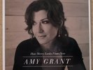 Amy Grant    HOW MERCY LOOKS FROM HERE    New, SS 2013 vinyl LP
