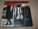 DO NOTHING    ZERO DOLLAR BILL  5 TRACK ORANGE VINYL EP