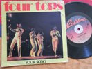 The Four Tops ?– Your Song Label: Calibre ?– CAB 124  UK Vinyl 7inch Single