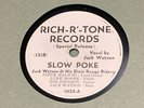 DJ RICH-R-TONE 1025 78 RPM BLUEGRASS COUNTRY JACK WATSON & DIXIE RANGE RIDERS