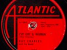 78-BLUES-RAY CHARLES-I'VE GOT A WOMAN/COME BACK on ATLANTIC-CLASSIC