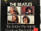 The Beatles - Let It Be / You Know My Name (Look Up My Number) - 45 FIRST PRESS