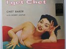 CHET BAKER & BOBBY JASPAR 'I Get Chet' 180g Vinyl LP NEW/SEALED