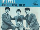 Beatles 45 If I Fell/And I Love Her CAPITOL VG+/EX picture sleeve  463